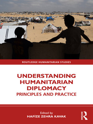 cover image of Understanding Humanitarian Diplomacy